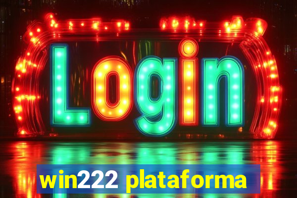 win222 plataforma