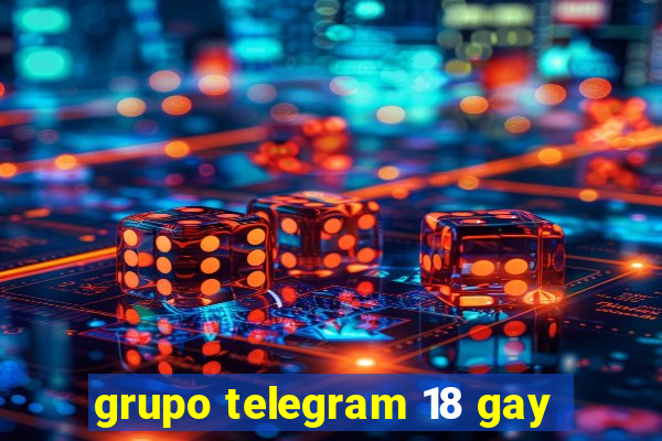 grupo telegram 18 gay