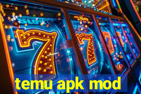 temu apk mod