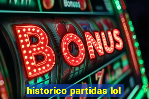 historico partidas lol