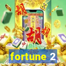 fortune 2