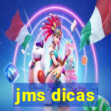 jms dicas