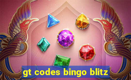 gt codes bingo blitz