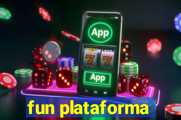 fun plataforma