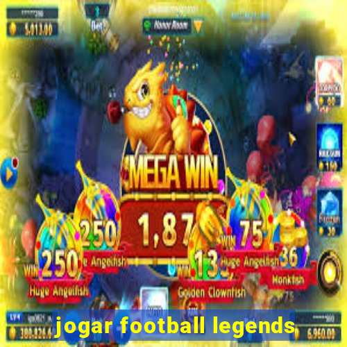 jogar football legends