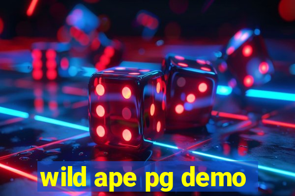 wild ape pg demo