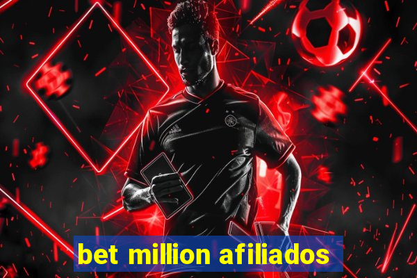 bet million afiliados