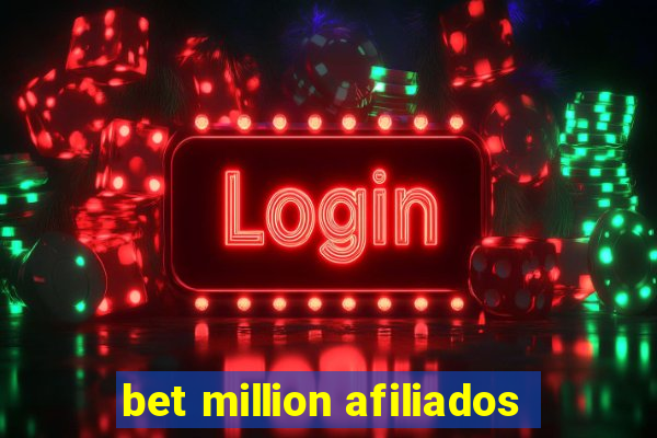 bet million afiliados