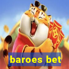 baroes bet