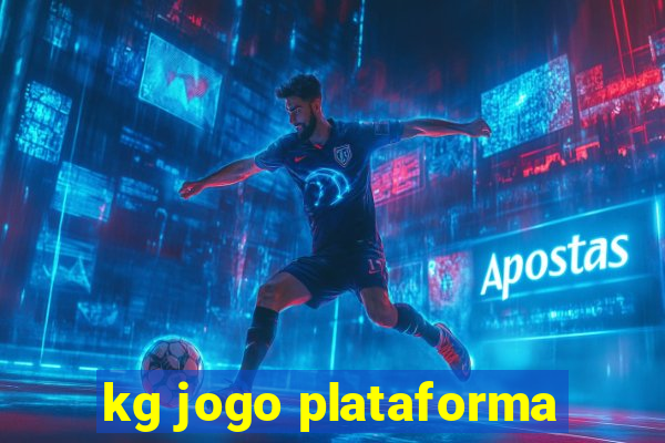 kg jogo plataforma