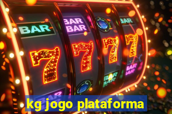 kg jogo plataforma