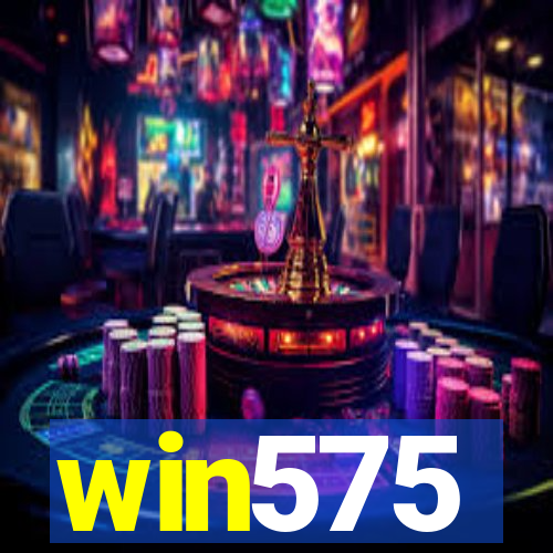 win575