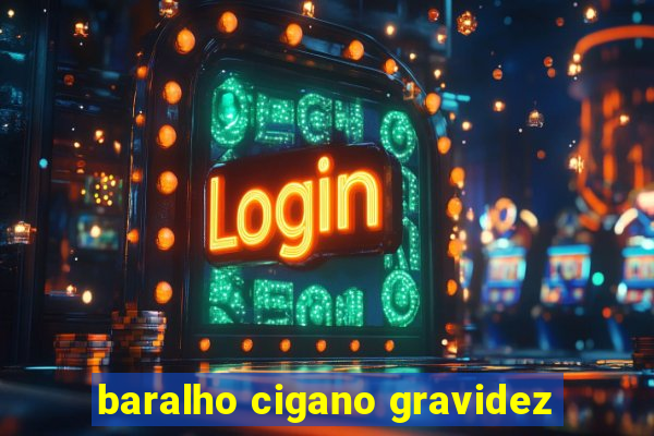 baralho cigano gravidez