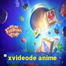 xvideode anime