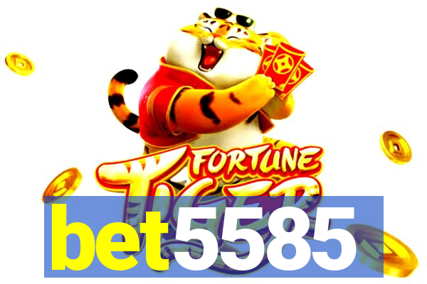 bet5585