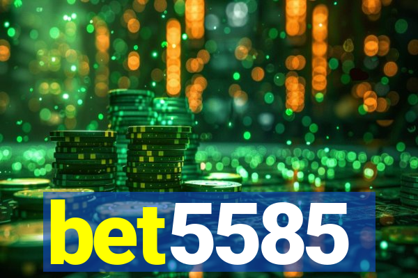 bet5585