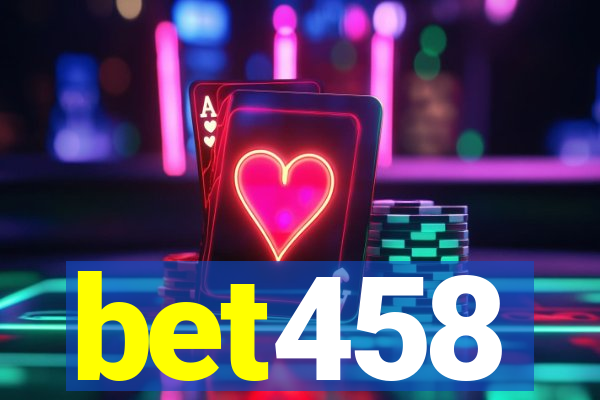 bet458