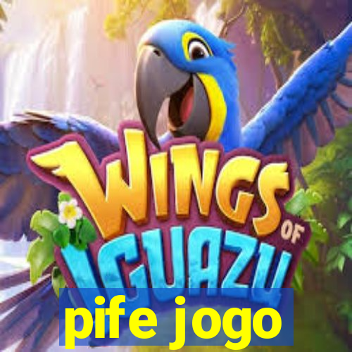 pife jogo