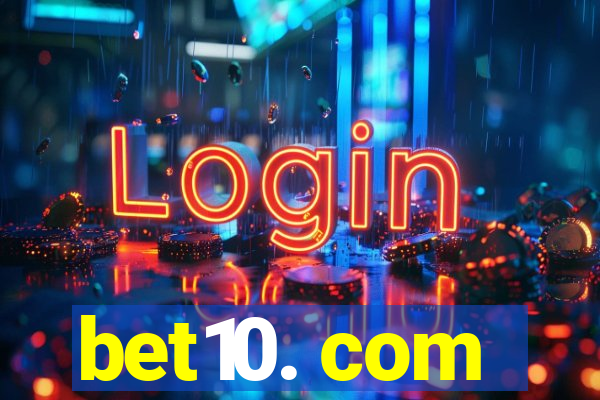 bet10. com