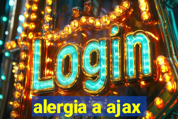 alergia a ajax