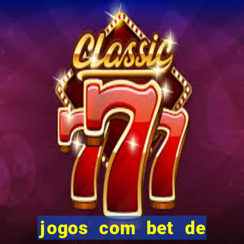 jogos com bet de 5 centavos