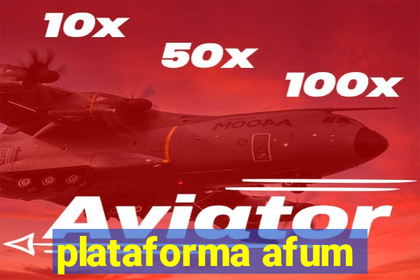 plataforma afum