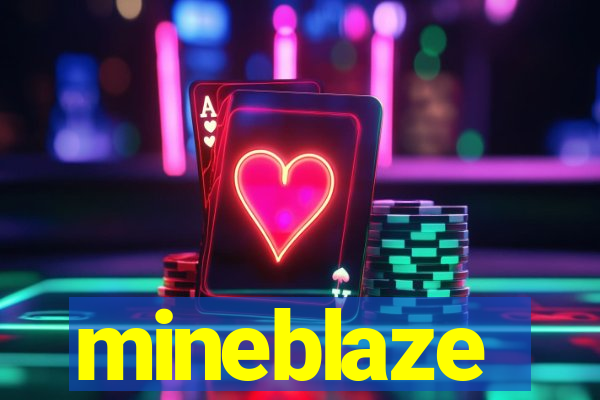 mineblaze