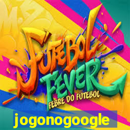 jogonogoogle