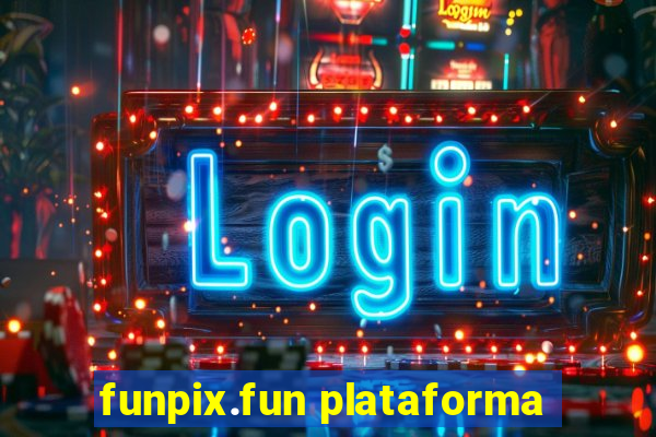 funpix.fun plataforma