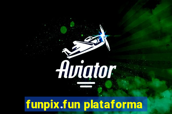 funpix.fun plataforma