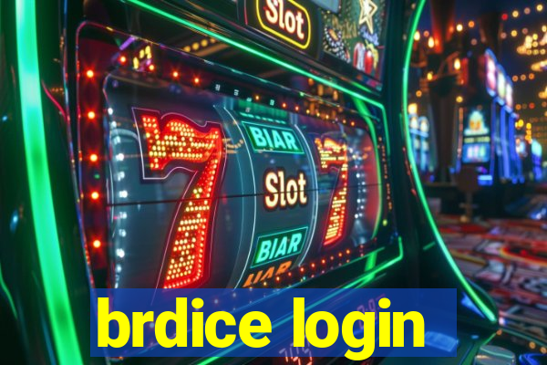 brdice login