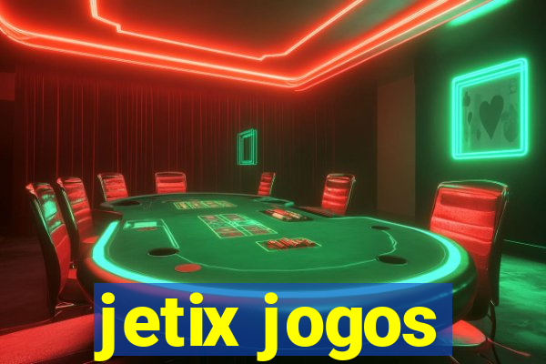 jetix jogos