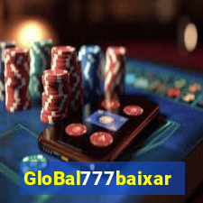 GloBal777baixar