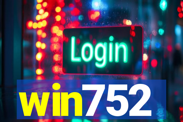 win752