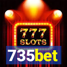 735bet