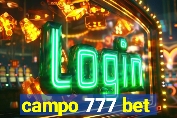 campo 777 bet