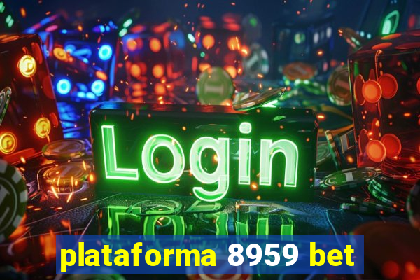 plataforma 8959 bet