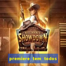 premiere tem todos os jogos