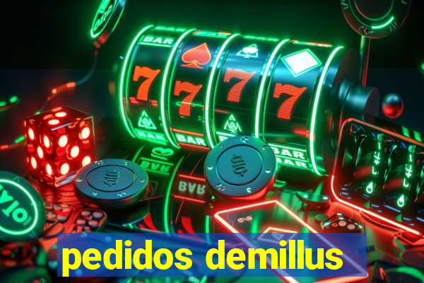 pedidos demillus