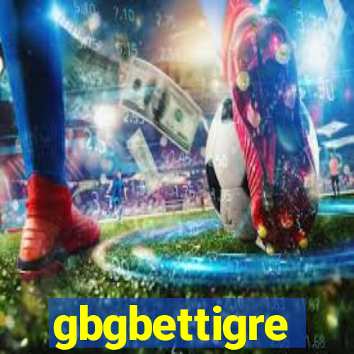 gbgbettigre