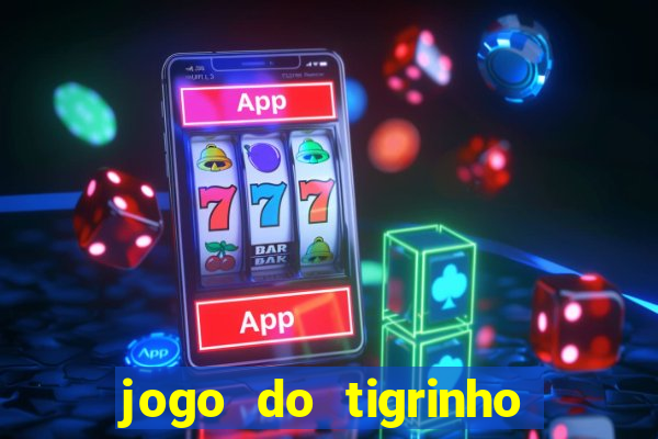 jogo do tigrinho que ganha dinheiro de verdade no pix