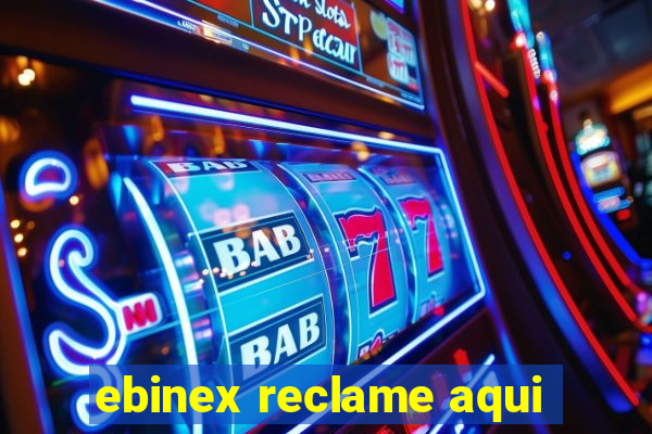 ebinex reclame aqui