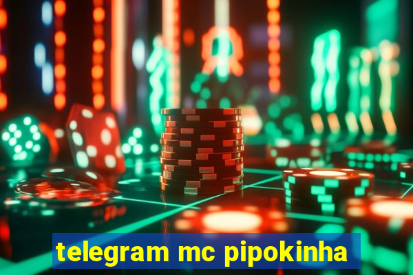 telegram mc pipokinha