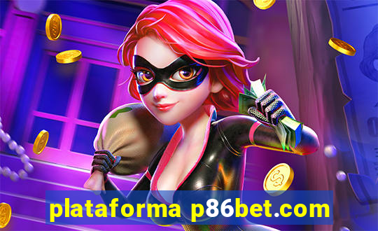 plataforma p86bet.com