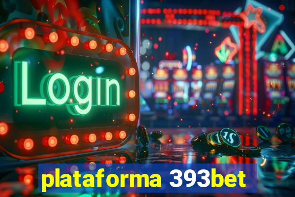 plataforma 393bet