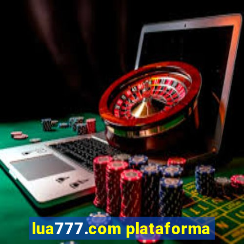 lua777.com plataforma