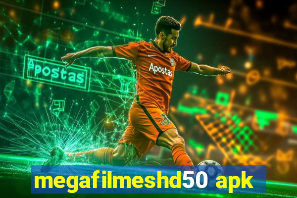 megafilmeshd50 apk