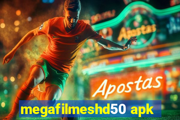 megafilmeshd50 apk