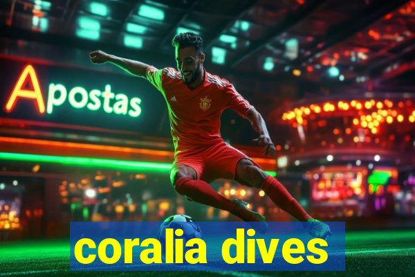 coralia dives