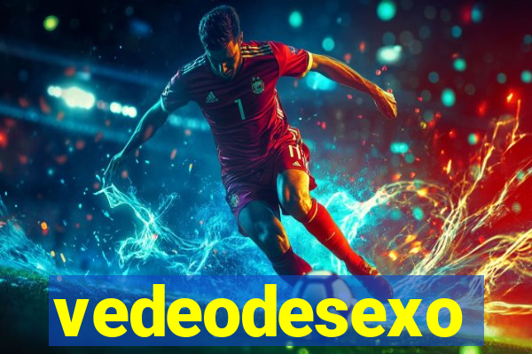 vedeodesexo